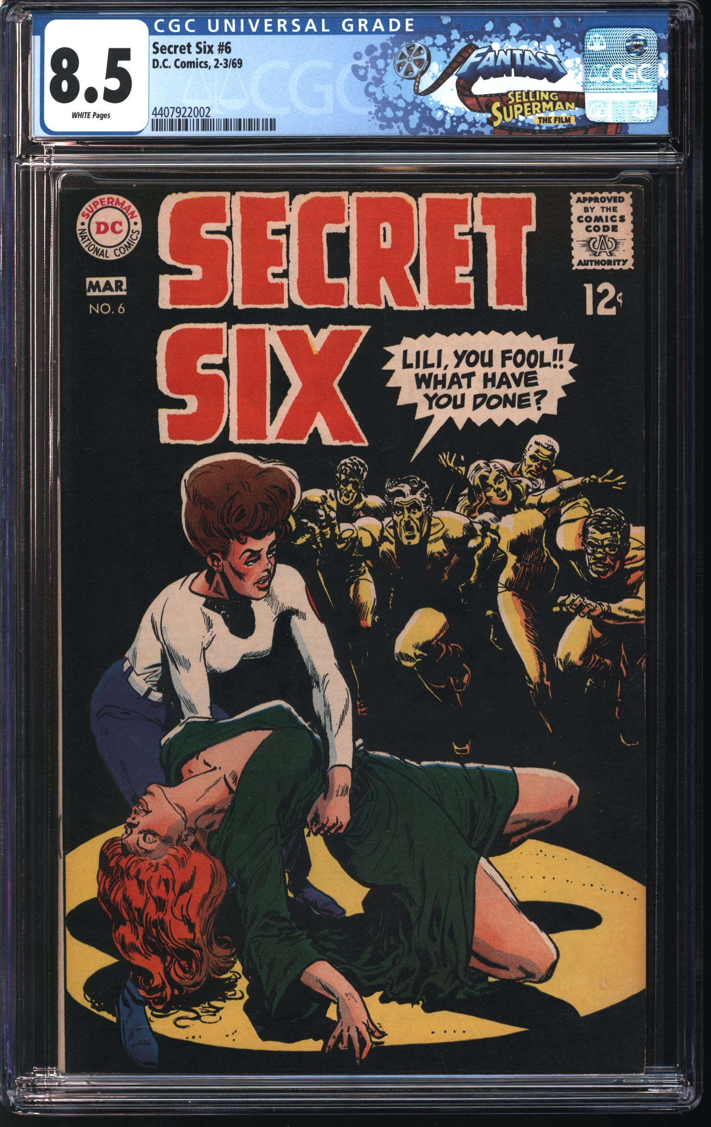 D.C. Comics Secret Six #6 2-3/69 FANTAST CGC 8.5 White Pages