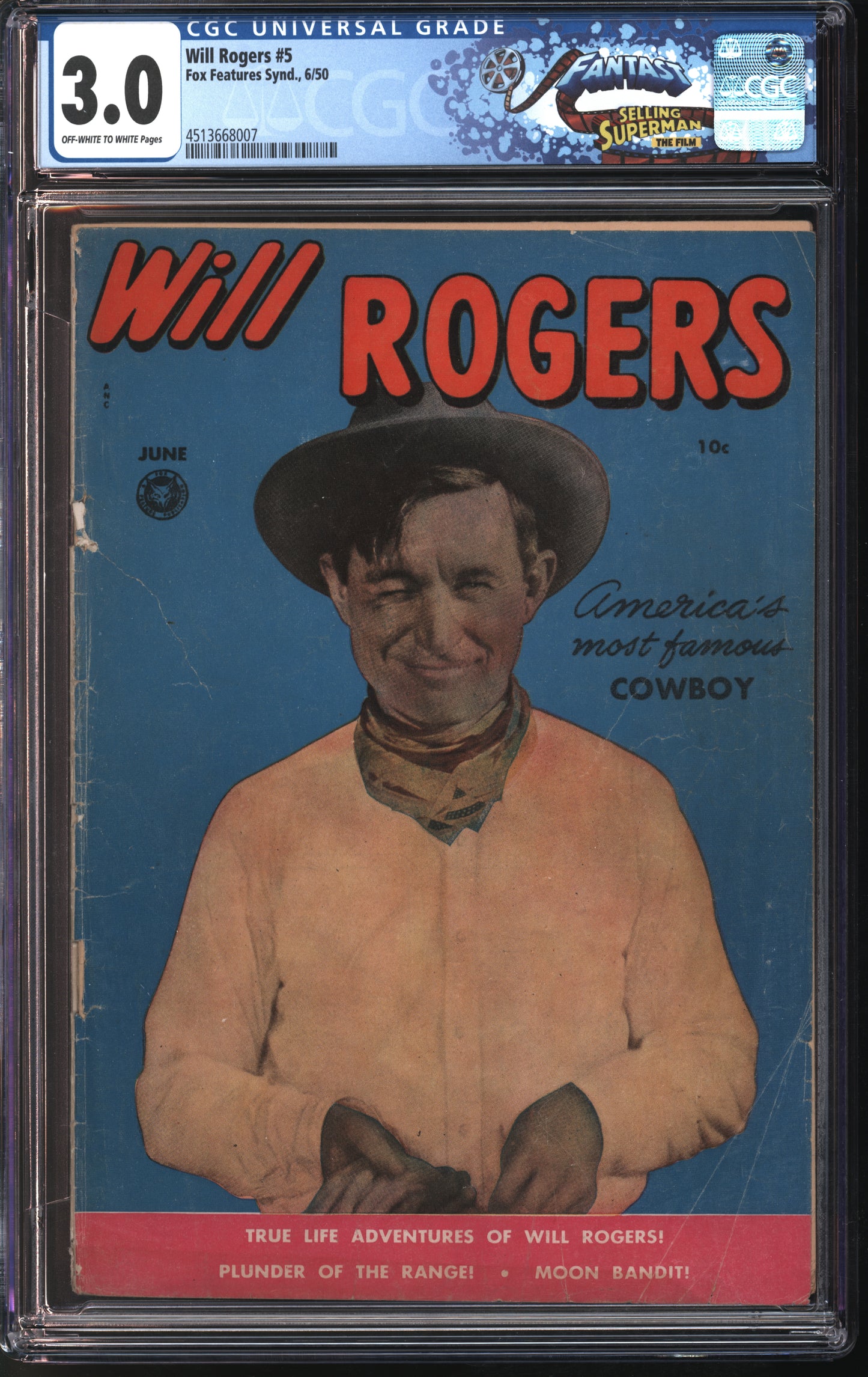 Fox Features Synd. Will Rogers #5 6/50 FANTAST CGC 3.0 Off-White to White Pages