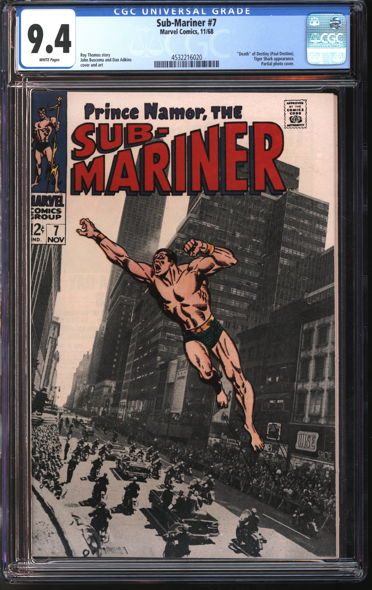 Marvel Comics Sub-Mariner #7 11/68 CGC 9.4 White Pages