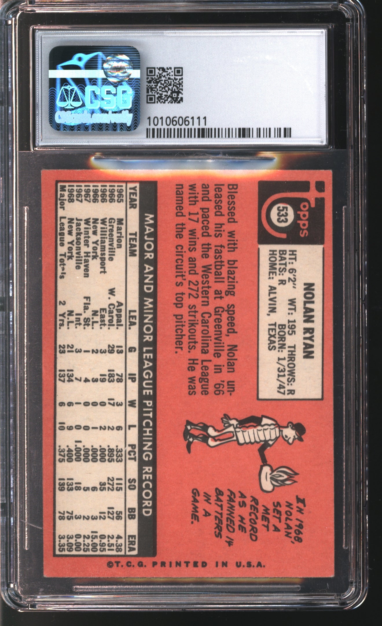 1969 Topps Nolan Ryan #533 Graded CSG 6