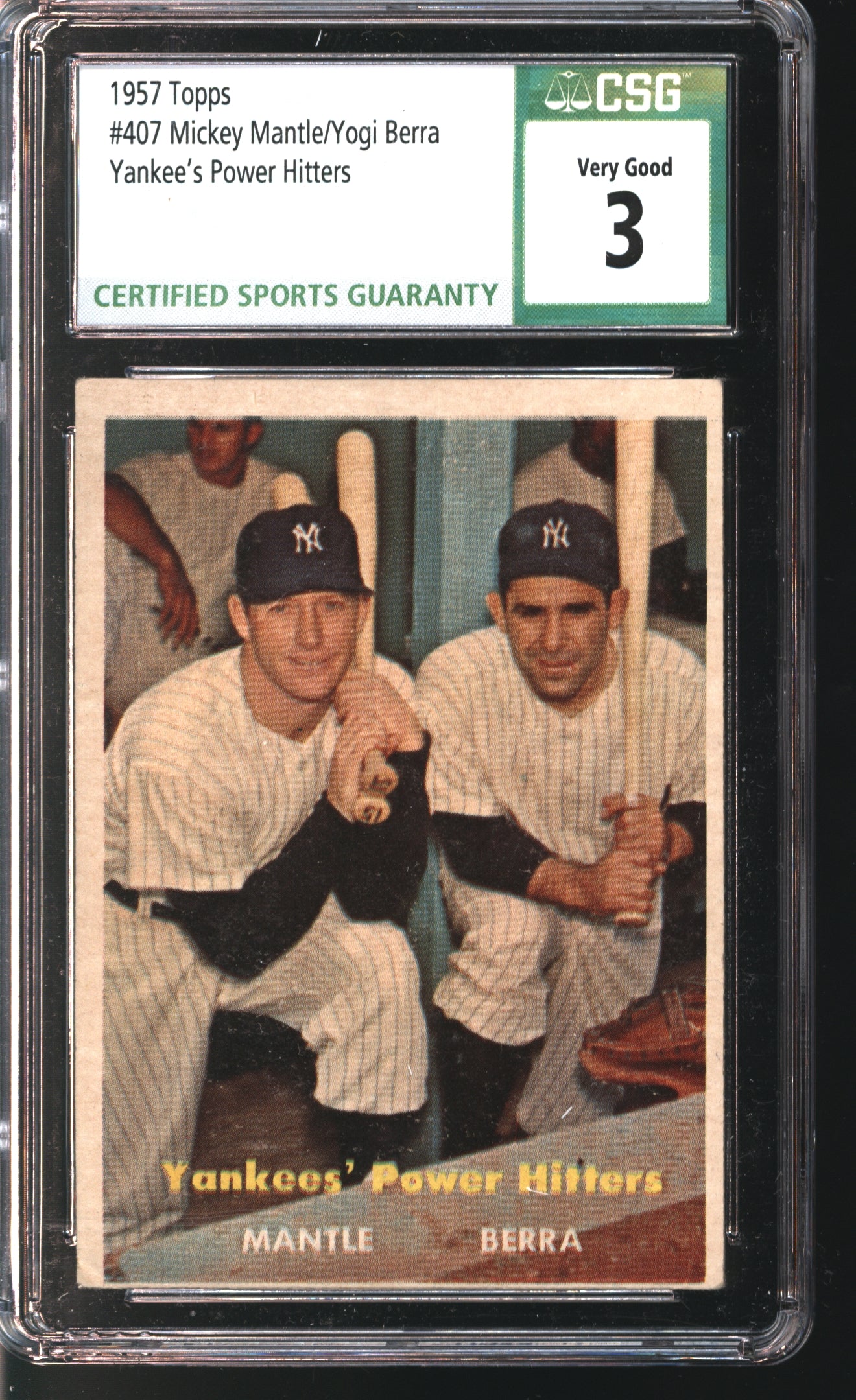 1957 Topps Mickey Mantle/Yogi Berra Power Hitters # 407 Graded CSG 3