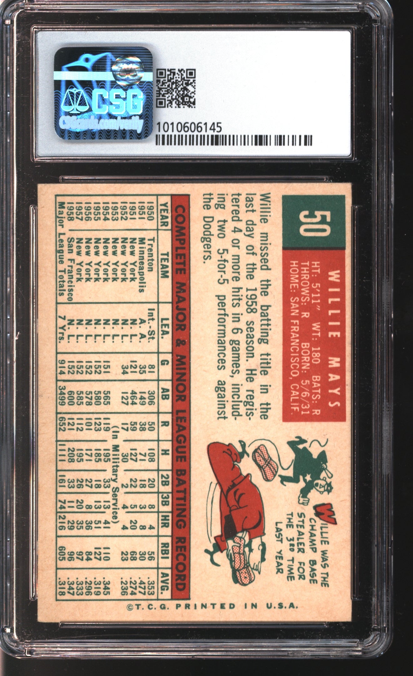 1959 Topps Willie Mays # 50 Graded CSG 6