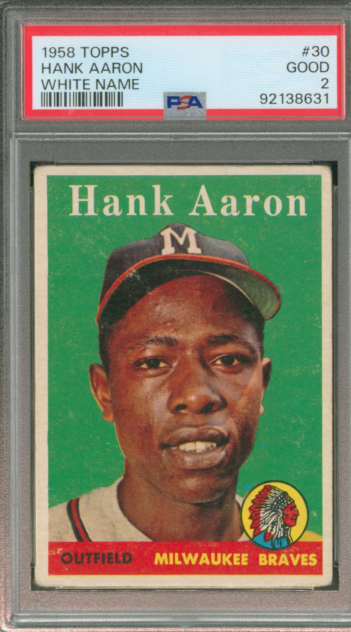 1958 Topps Hank Aaron White Name # 30 Graded PSA 2