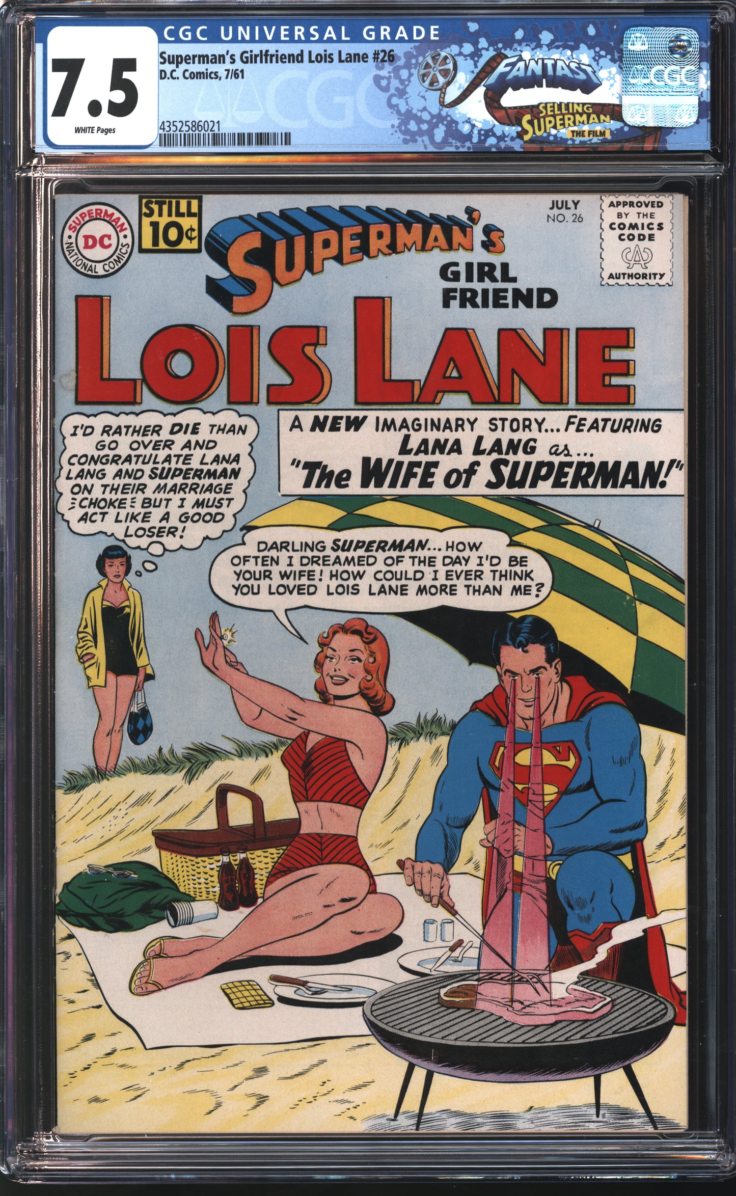 D.C Comics Superman's Girl Friend Lois Lane 26 7/61 FANTAST CGC 7.5 White Pages