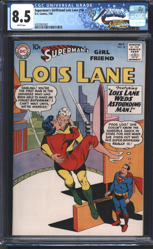 D.C Comics Superman's Girl Friend Lois Lane 18 7/60 FANTAST CGC 8.5 White Pages