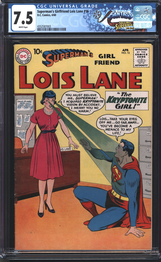 D.C Comics Superman's Girl Friend Lois Lane 16 4/60 FANTAST CGC 7.5 White Pages