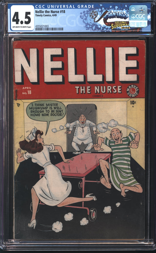 Timely Comics Nellie the Nurse 18 4/49 FANTAST CGC 4.5 Off White to White Pages