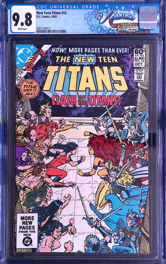 D.C Comics New Teen Titans 12 10/81 FANTAST CGC 9.8 White Pages