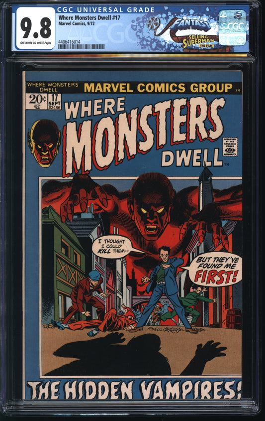 Marvel Where Monsters Dwell 17 8/72 FANTAST CGC 9.8 Off White to White Pages