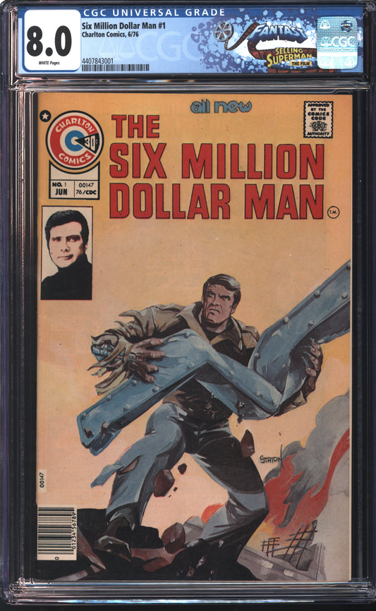 Charlton Comics Six Million Dollar Man 1 6/76 FANTAST CGC 8.0 White Pages