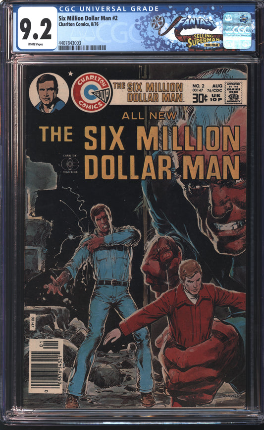 Charlton Comics Six Million Dollar Man 2 8/76 FANTAST CGC 9.2 White Pages