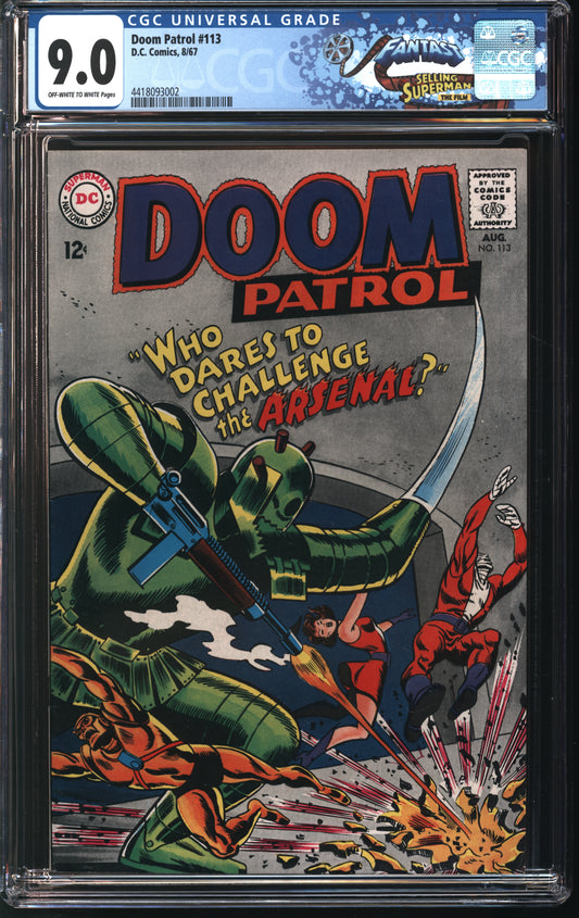 D.C. Comics Doom Patrol #113 8/67 FANTAST CGC 9.0 Off White to White Pages