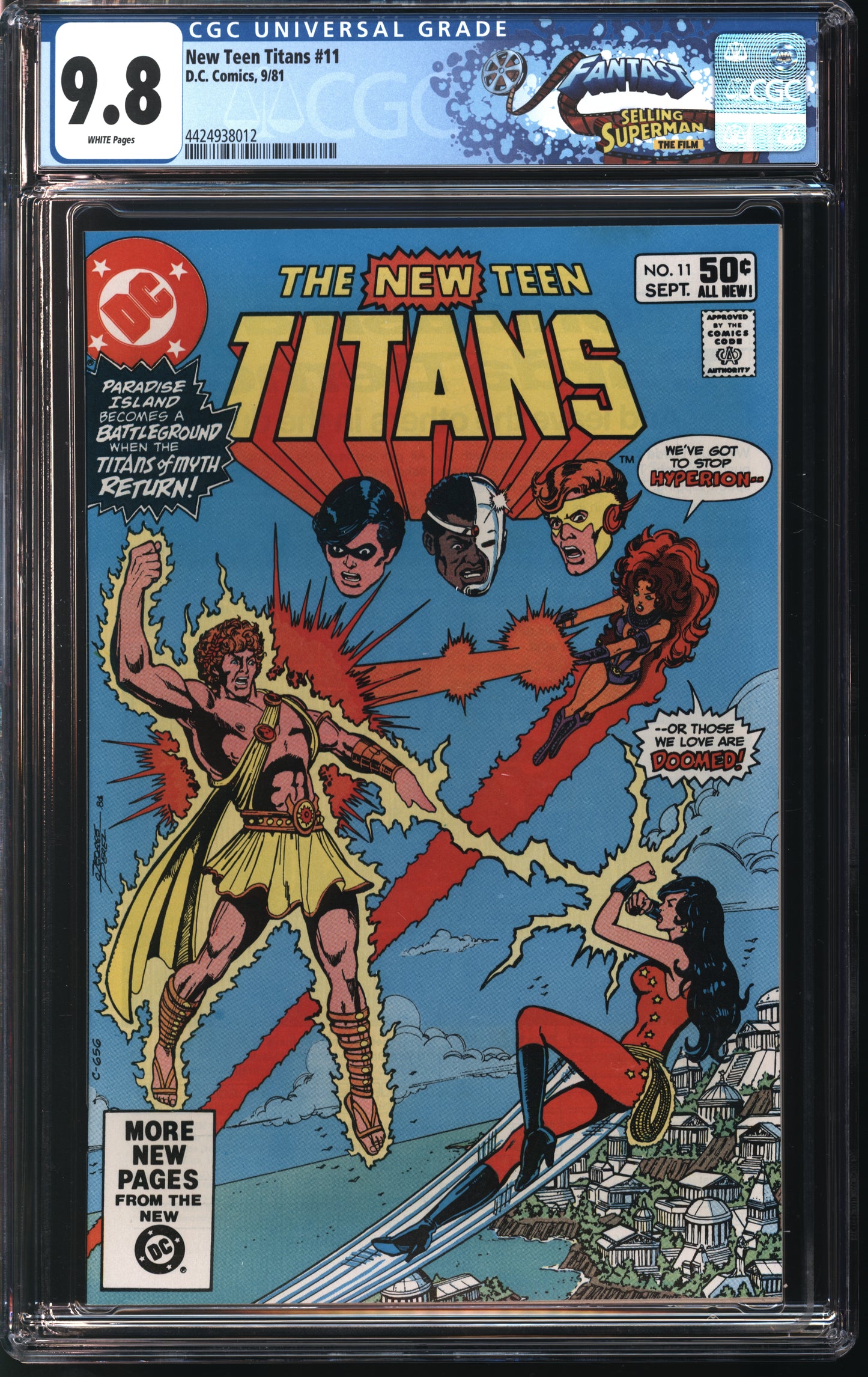 D.C. Comics The New Teen Titans #11 9/81 FANTAST CGC 9.8 White Pages