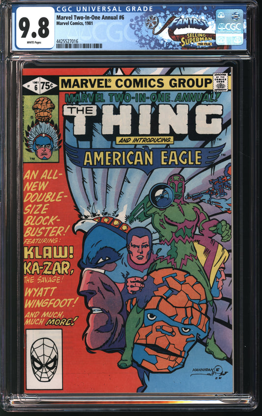 Marvel Comics Marvel Two-In-One Annual 6 1981 FANTAST CGC 9.8 White Pages