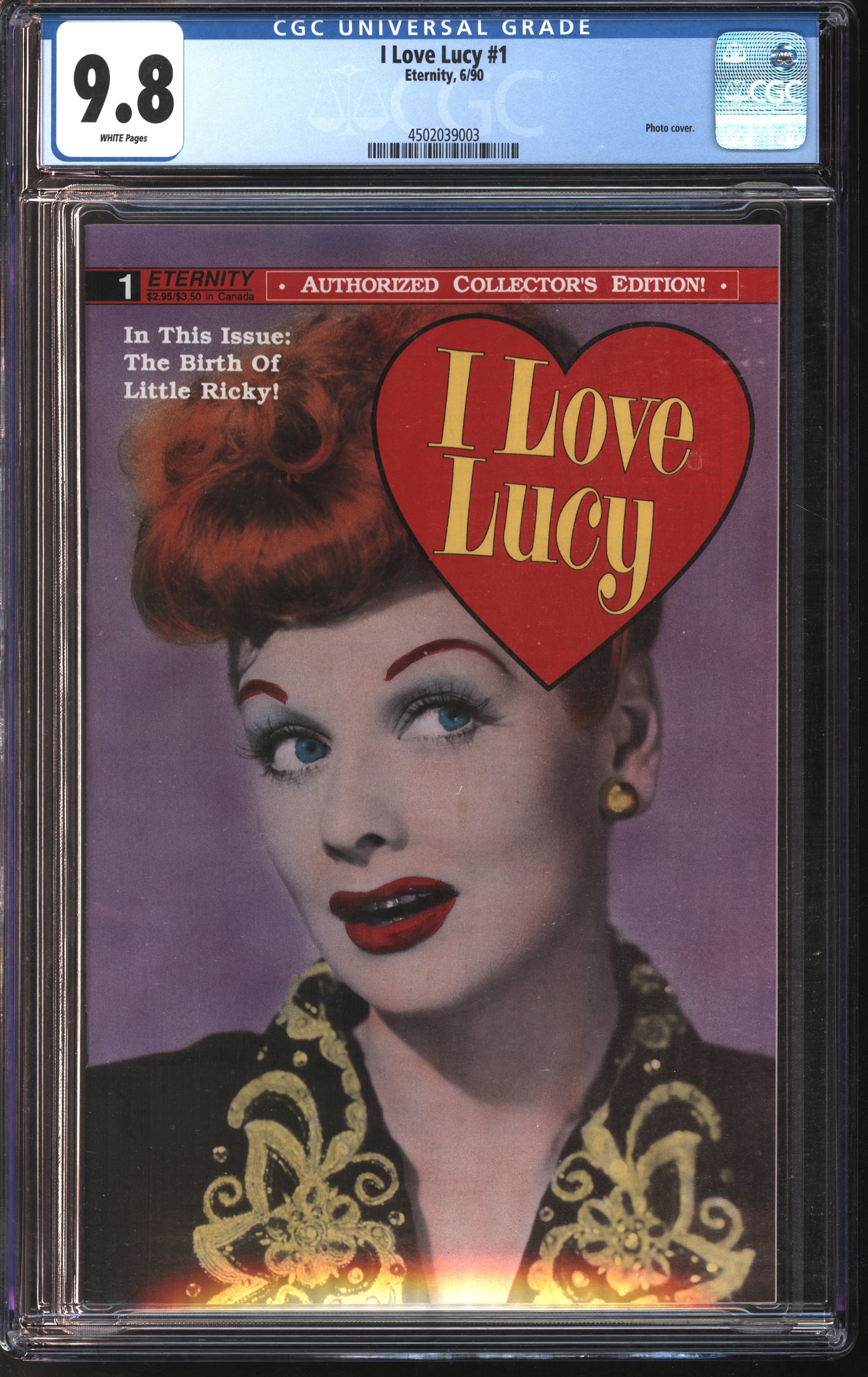 Eternity Publishing I Love Lucy 1 6/90 CGC 9.8 White Pages