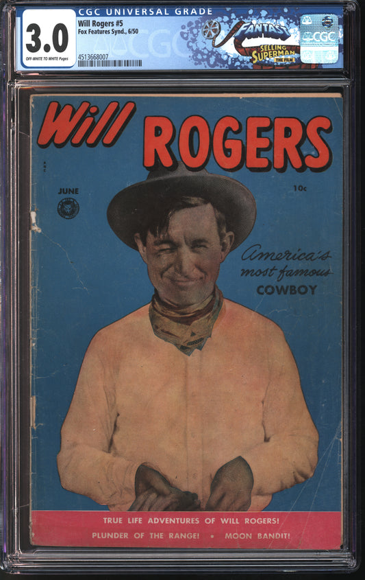 Fox Features Synd. Will Rogers #5 6/50 FANTAST CGC 3.0 Off-White to White Pages