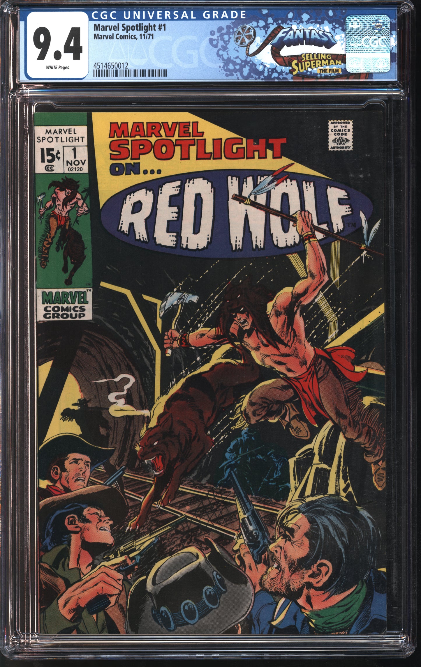 Marvel Spotlight #1 11/71 FANTAST CGC 9.4 White Pages