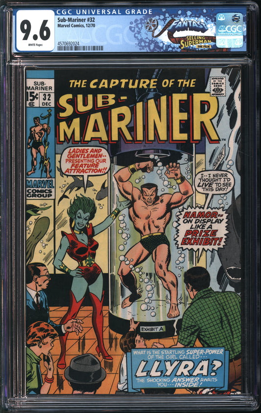 Marvel Comics Sub-Mariner #32 12/70 FANTAST CGC 9.6 White Pages