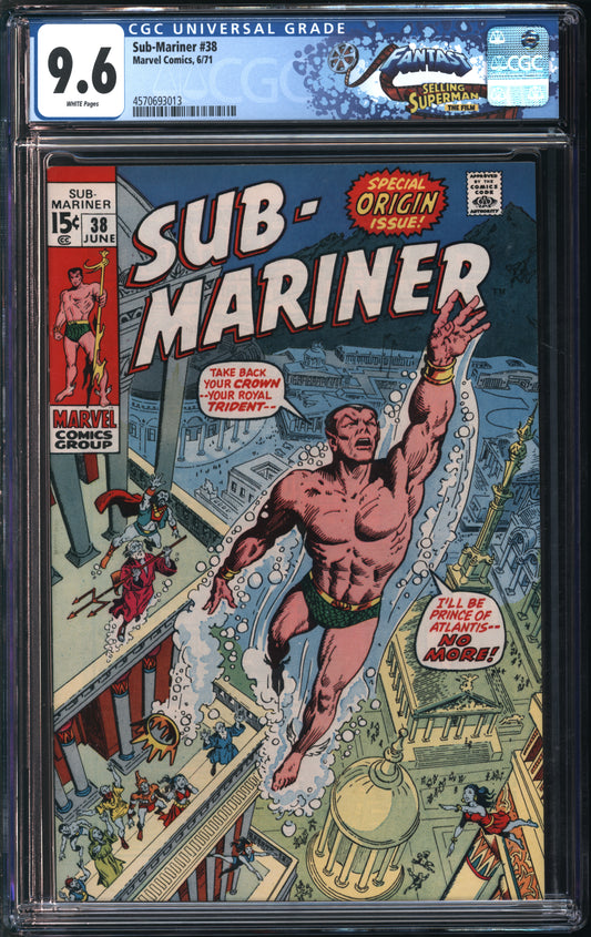 Marvel Comics Sub-Mariner #38 6/71 FANTAST CGC 9.6 White Pages