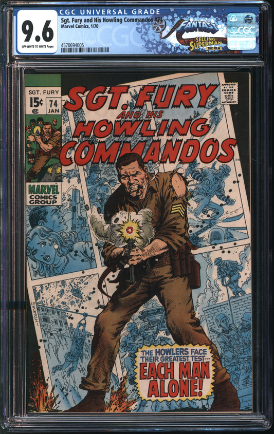 Marvel Comics Sgt. Fury and His Howling Commandos #74 1/70 FANTAST CGC 9.6 Off-White to White Pages