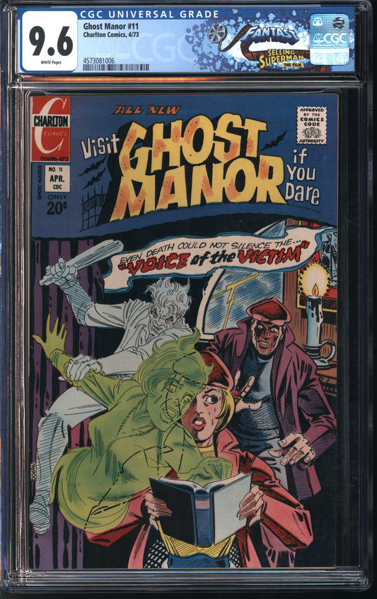 Charlton Comics Ghost Manor #11 4/73 FANTAST CGC 9.6 White Pages
