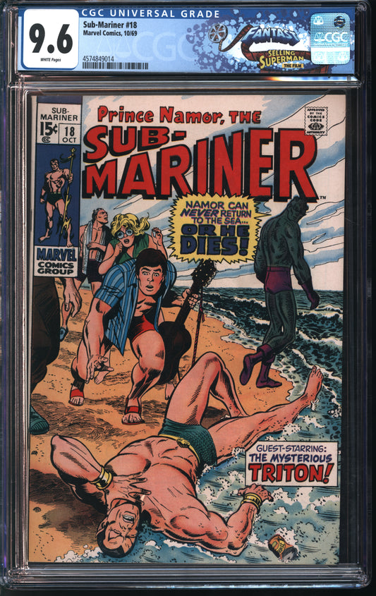 Marvel Comics Sub-Mariner #18 10/69 FANTAST CGC 9.6 White Pages