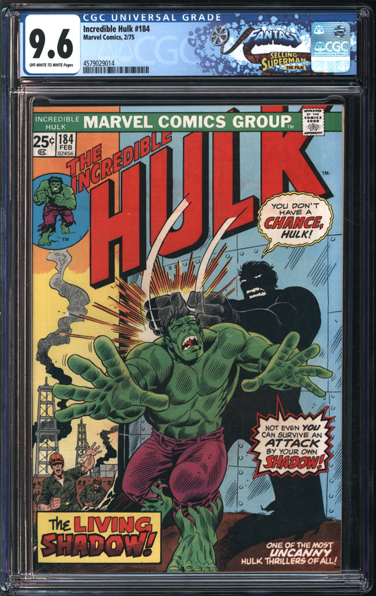 Marvel Comics Incredible Hulk #184 2/75 FANTAST CGC 9.6 Off-White to White Pages