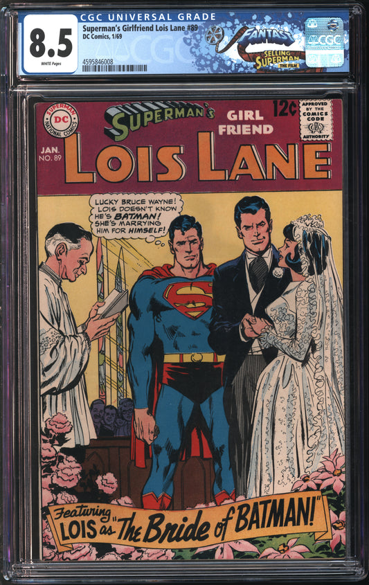 D.C. Comics Superman's Girlfriend Lois Lane #89 1/69 FANTAST CGC 8.5 White Pages