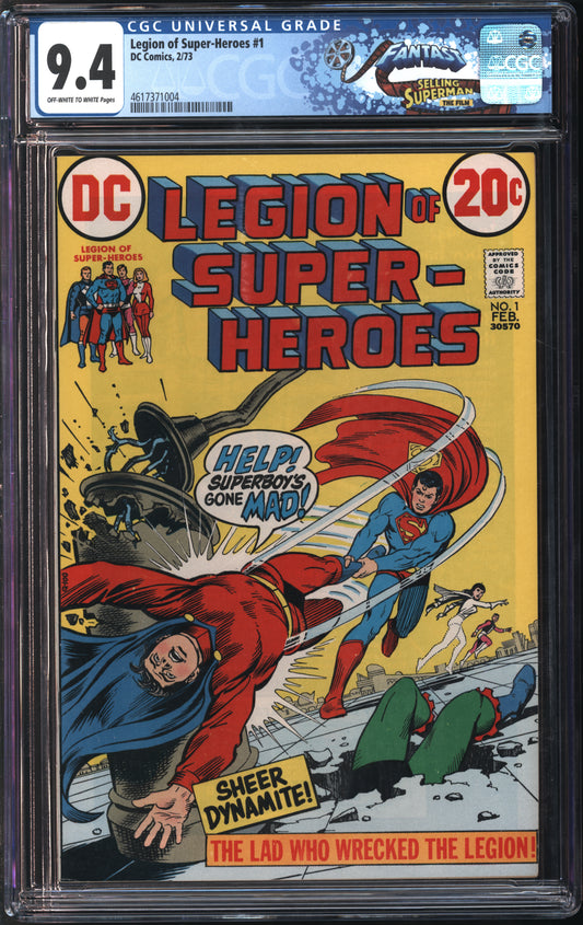 D.C. Comics Legion of Super-Heroes #1 2/73 FANTAST CGC 9.4 Of-White to White Pages