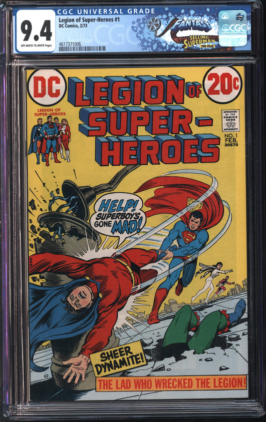 D.C. Comics Legion of Super-Heroes #1 2/73 FANTAST CGC 9.4 Of-White to White Pages