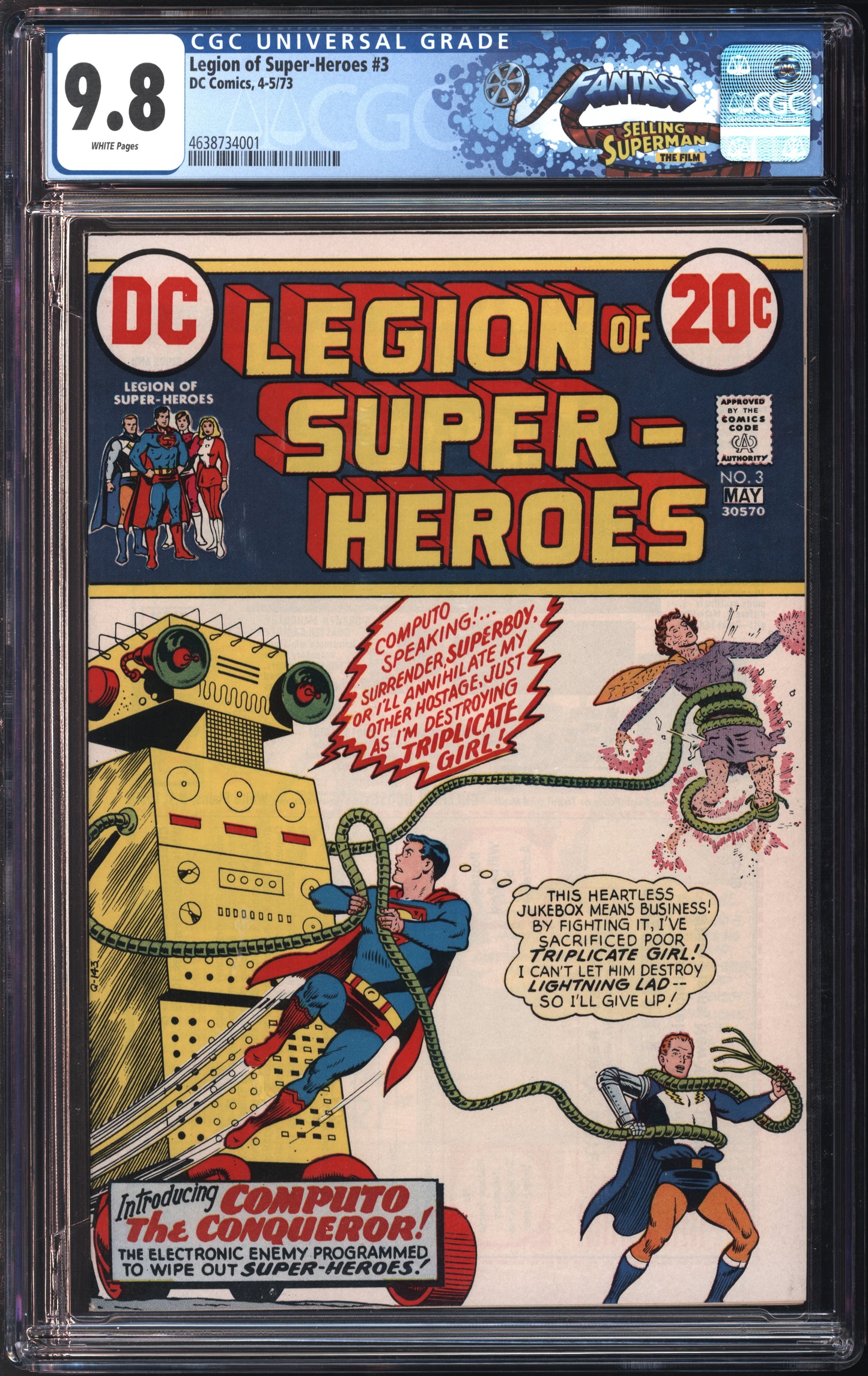 D.C. Comics Legion of Super-Heroes #3 4-5/73 FANTAST CGC 9.8 White Pages