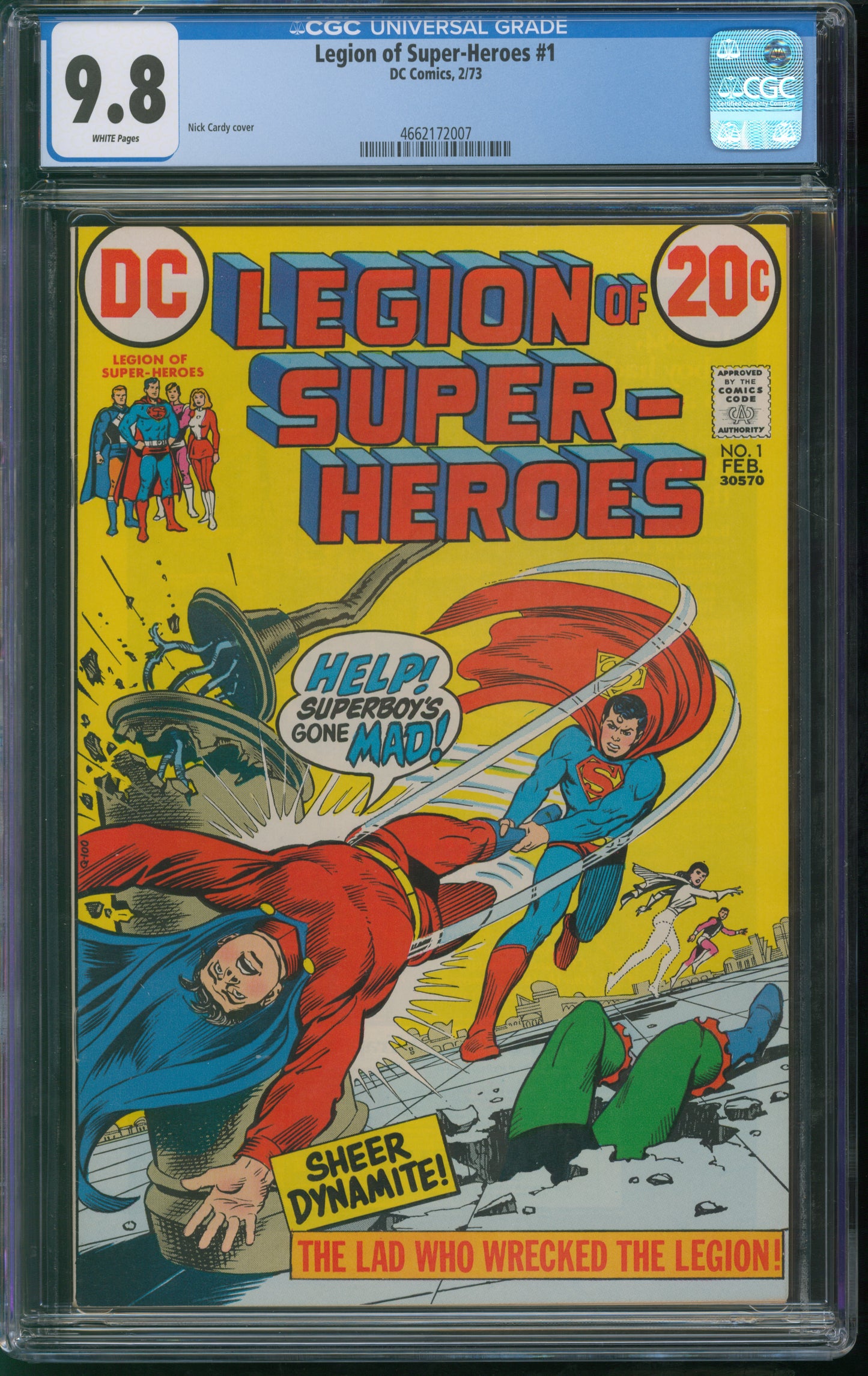 D.C. Comics Legion of Super-Heroes #1 2/73 CGC 9.8 White Pages