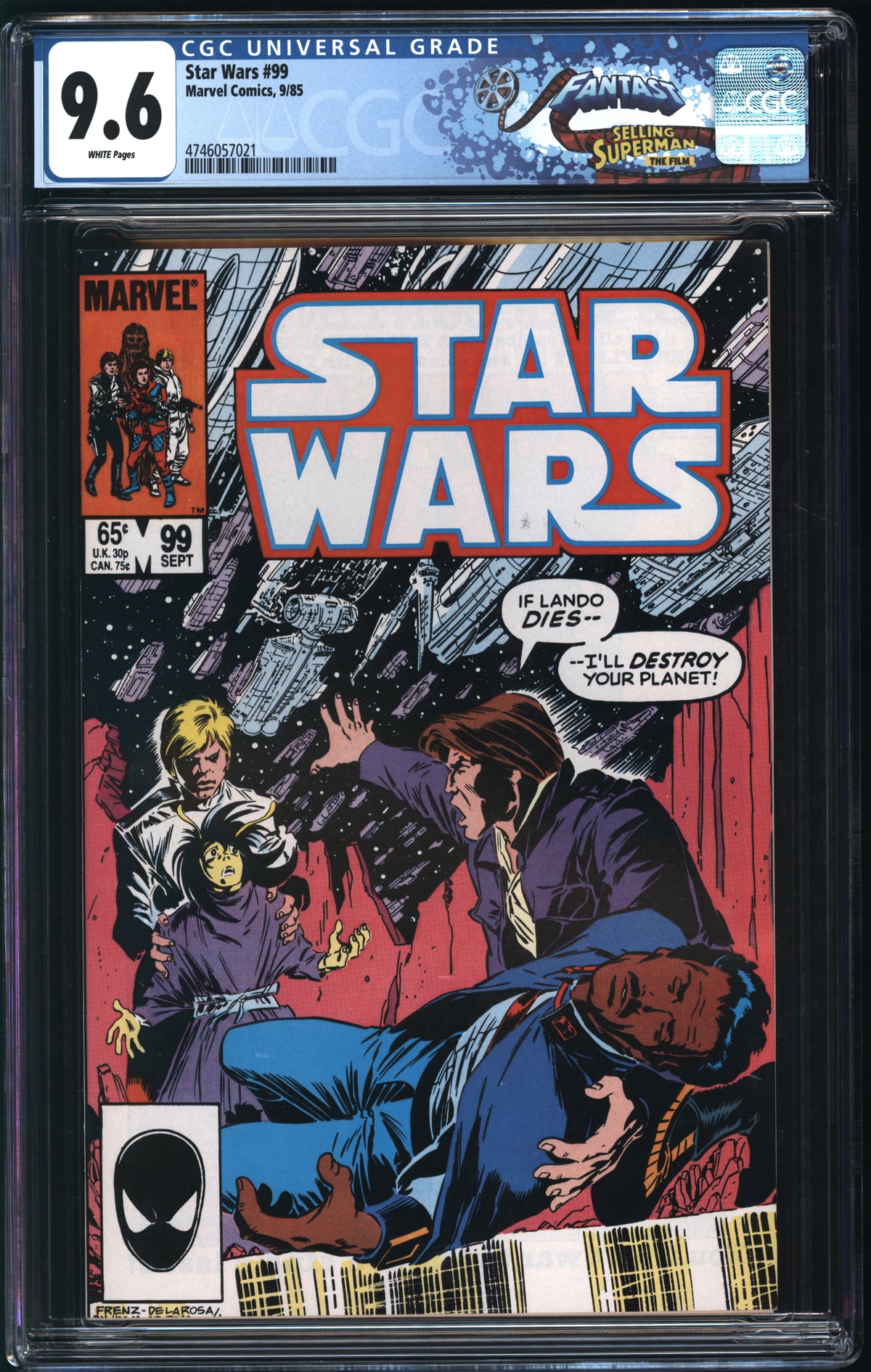 Marvel Comics Star Wars #99 9/85 FANTAST CGC 9.6 White Pages